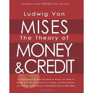 The Theory of Money & Credit (cover)